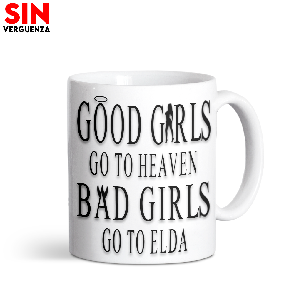Taza "Bad Girls go to Elda"