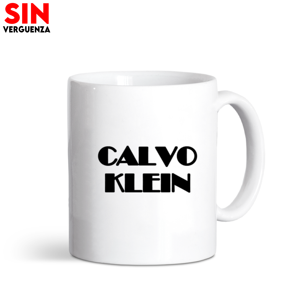 Taza "Calvo Klein"