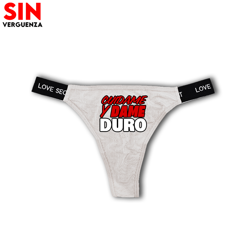 Colección de Tangas de "Cuídame y Dame Duro"