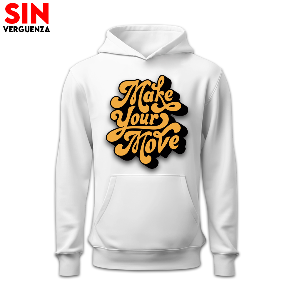 Colección de Sudaderas de "Make Your Move"