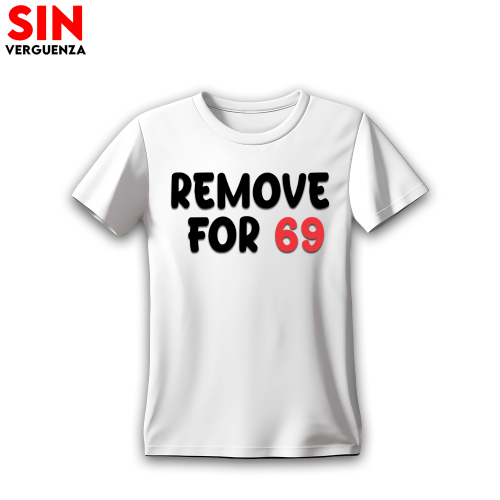 Colección de Camisetas de "Remove For 69"